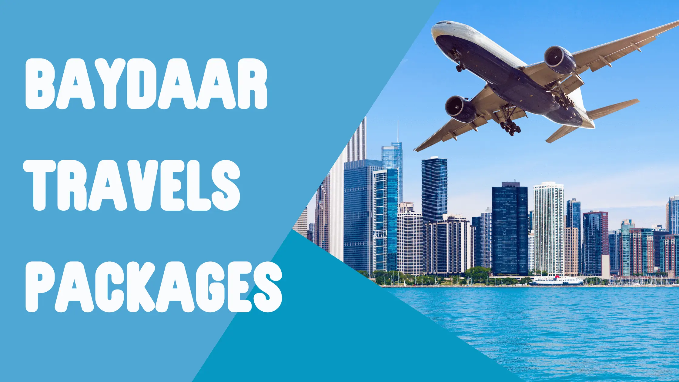 Baydaar Travels Packages