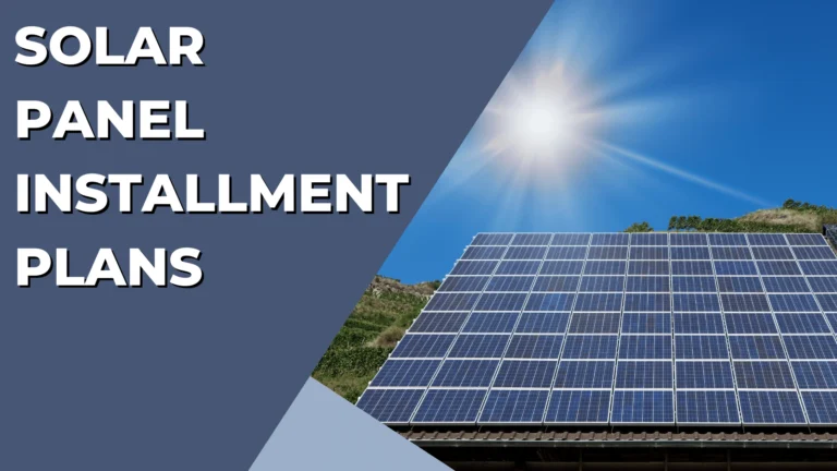 Solar Panel Installment Plan