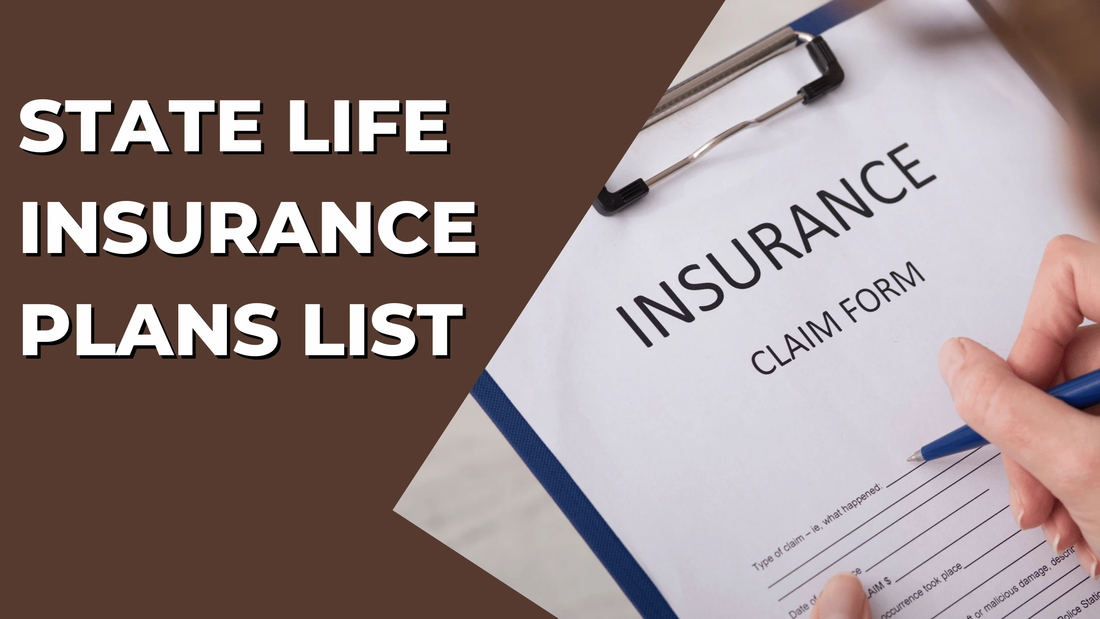 State Life Insurance Plans List