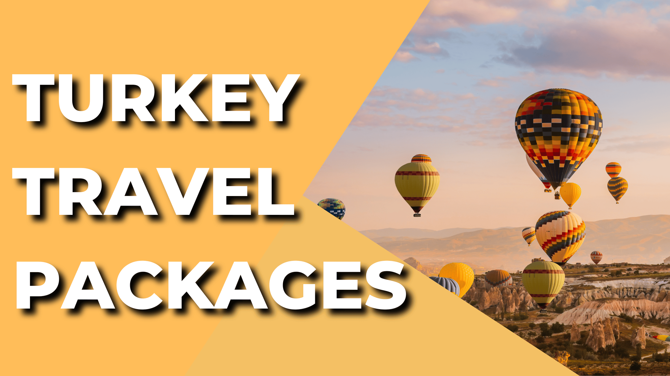 Turkey Travel Packages