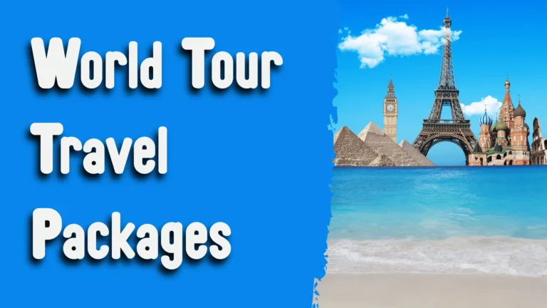 World Tour Travel Packages
